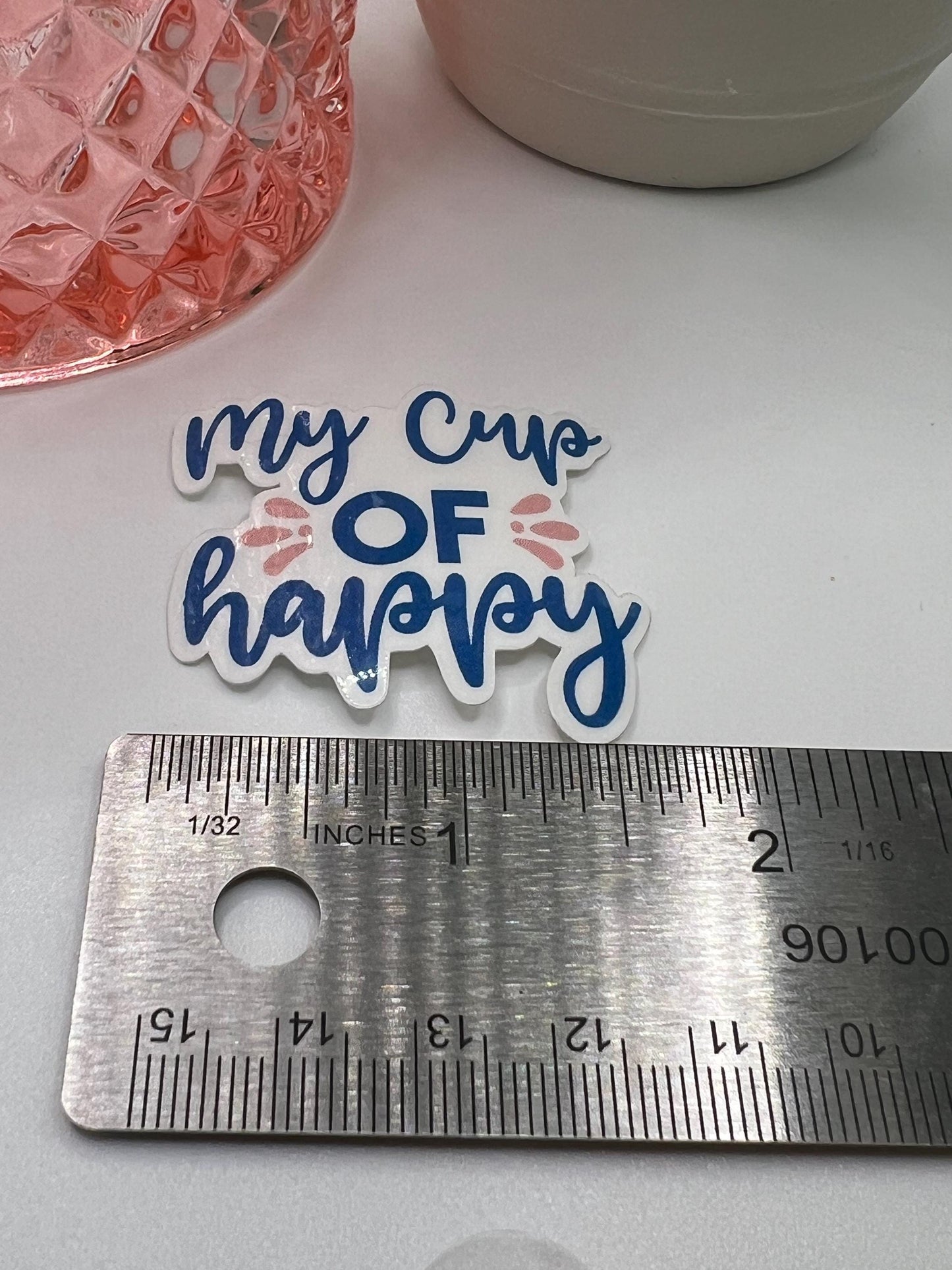 My cup of happy sticker - water-resistant, water bottles, laptop, kindle, mug
