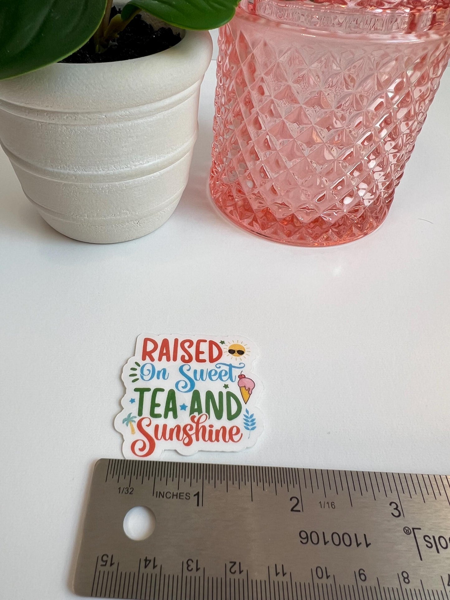 Raised On Sweet Tea and Sunshine sticker -water-resistant, water bottles, laptop, kindle, mug