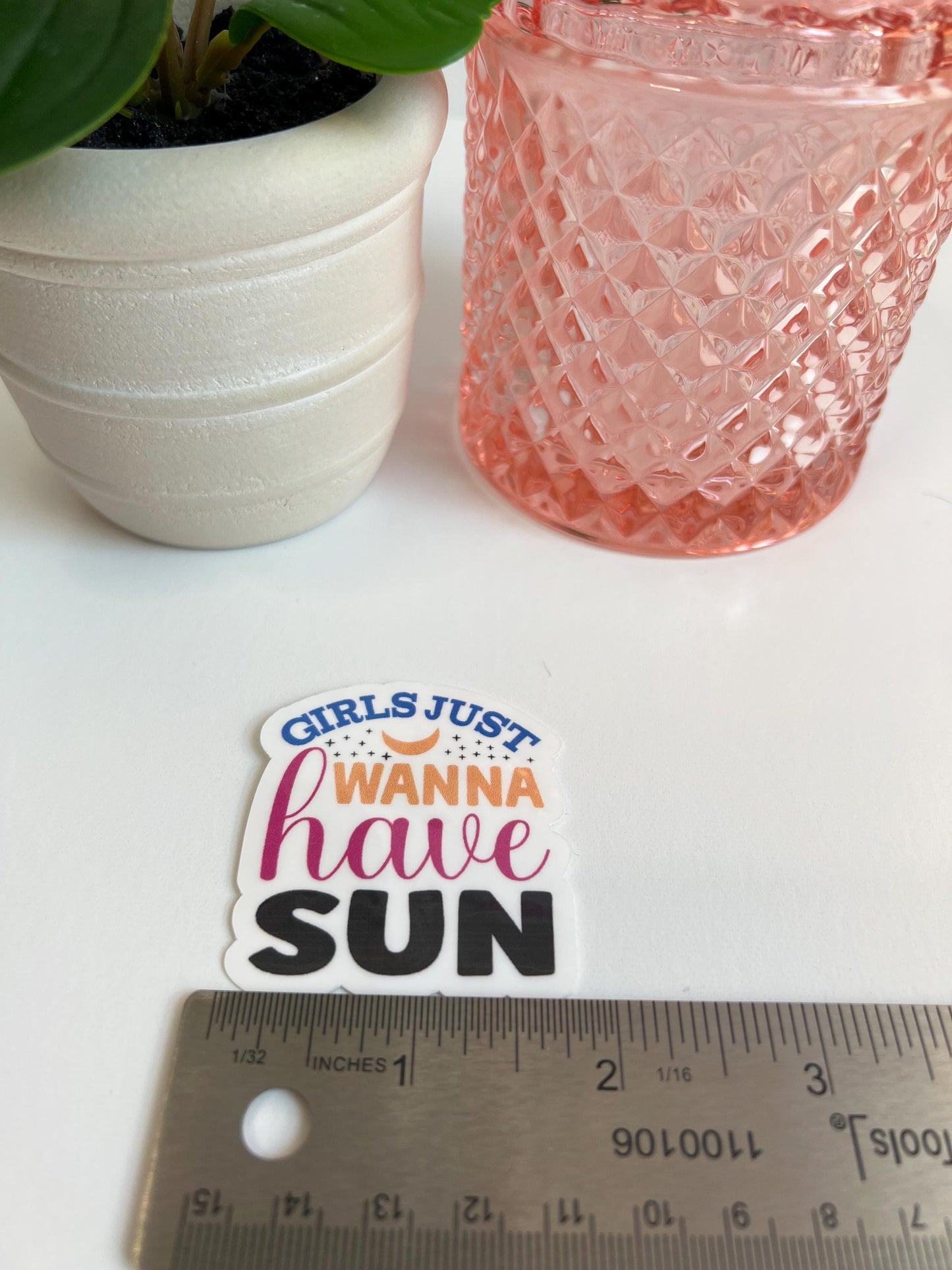 Girls Just Wanna Have Sun sticker -water-resistant, water bottles, laptop, kindle, mug