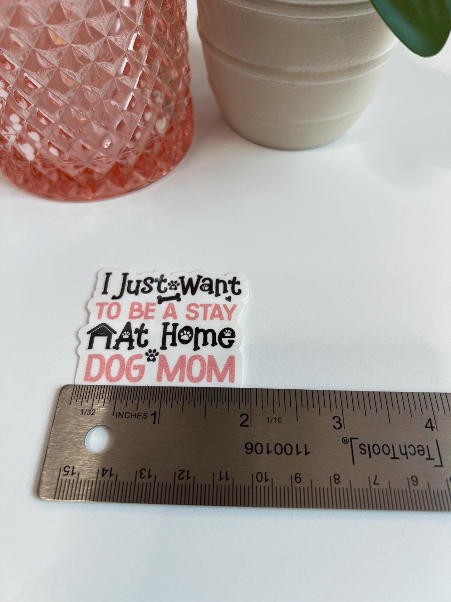 Stay At Home Dog Mom Sticker: Water-Resistant Laptop Decal