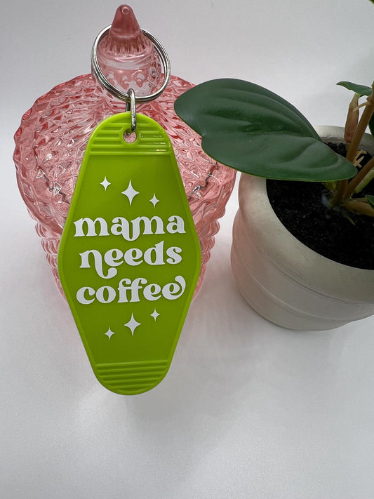 Mama Needs Coffee Motel Keychain - Retro Style Gift