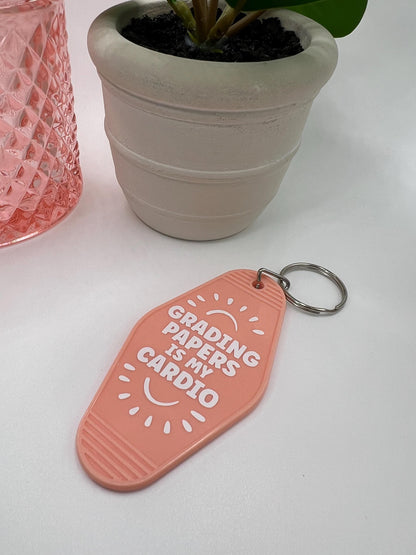 Grading Papers is my Cardio Motel Keychain | Gift for Her | Small Gift | Stocking Stuffer | Gift for Teacher