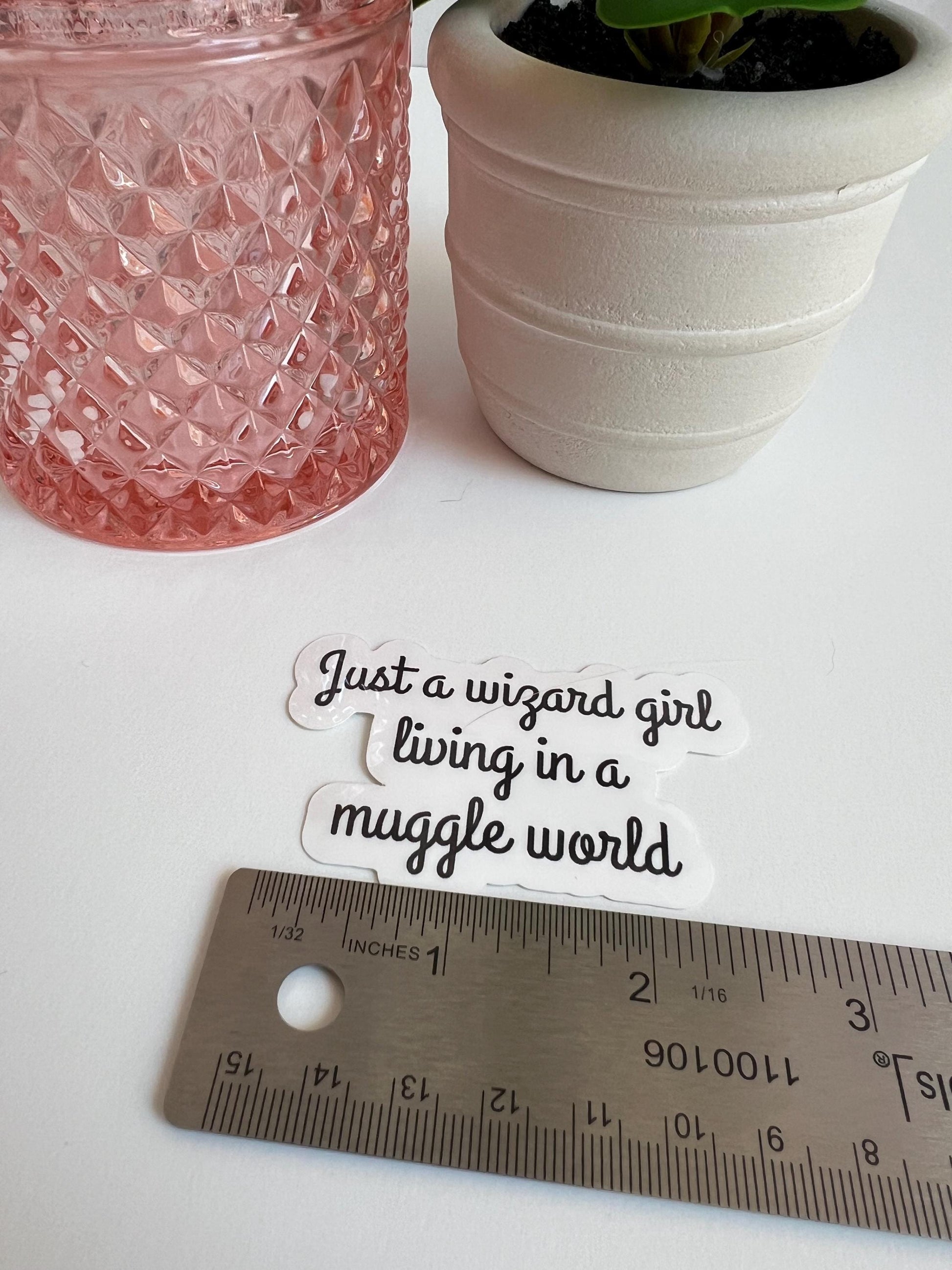 Just A Wizard Girl Living in a Muggle World sticker - water-resistant, water bottles, laptop, kindle, mug