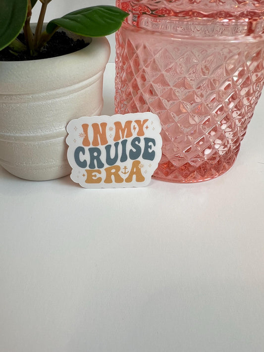 In My Cruise Era sticker -water-resistant, water bottles, laptop, kindle, mug