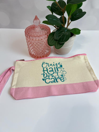 Cruise Essentials Makeup Bag: "Cruise Hair Don't Care" Wristlet