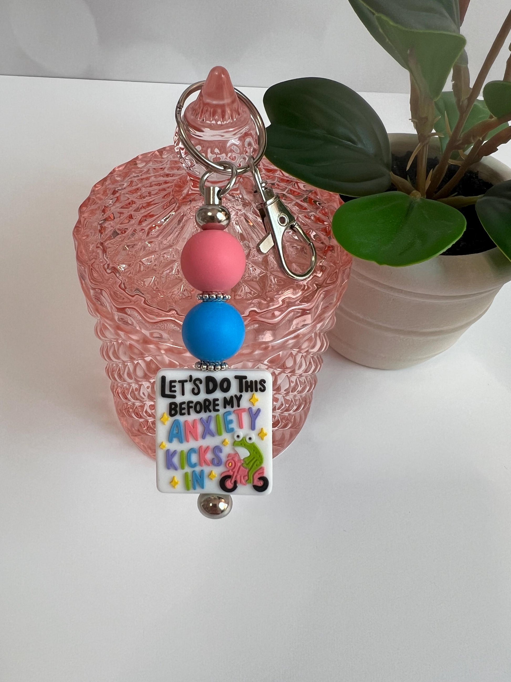 Anxiety Quote Silicone Bead Keychain: Bag Charm, Stocking Stuffer