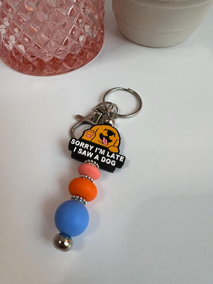 Sorry I'm Late I Saw a Dog Keychain: Beaded Bag Charm