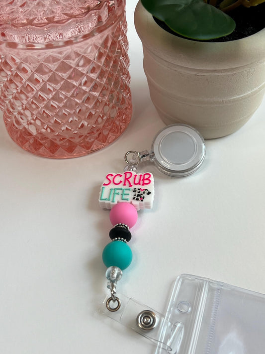 Scrub Life - Badge Holder, Badge Reel, Nurse, PA, CNA, Doctor, Medical