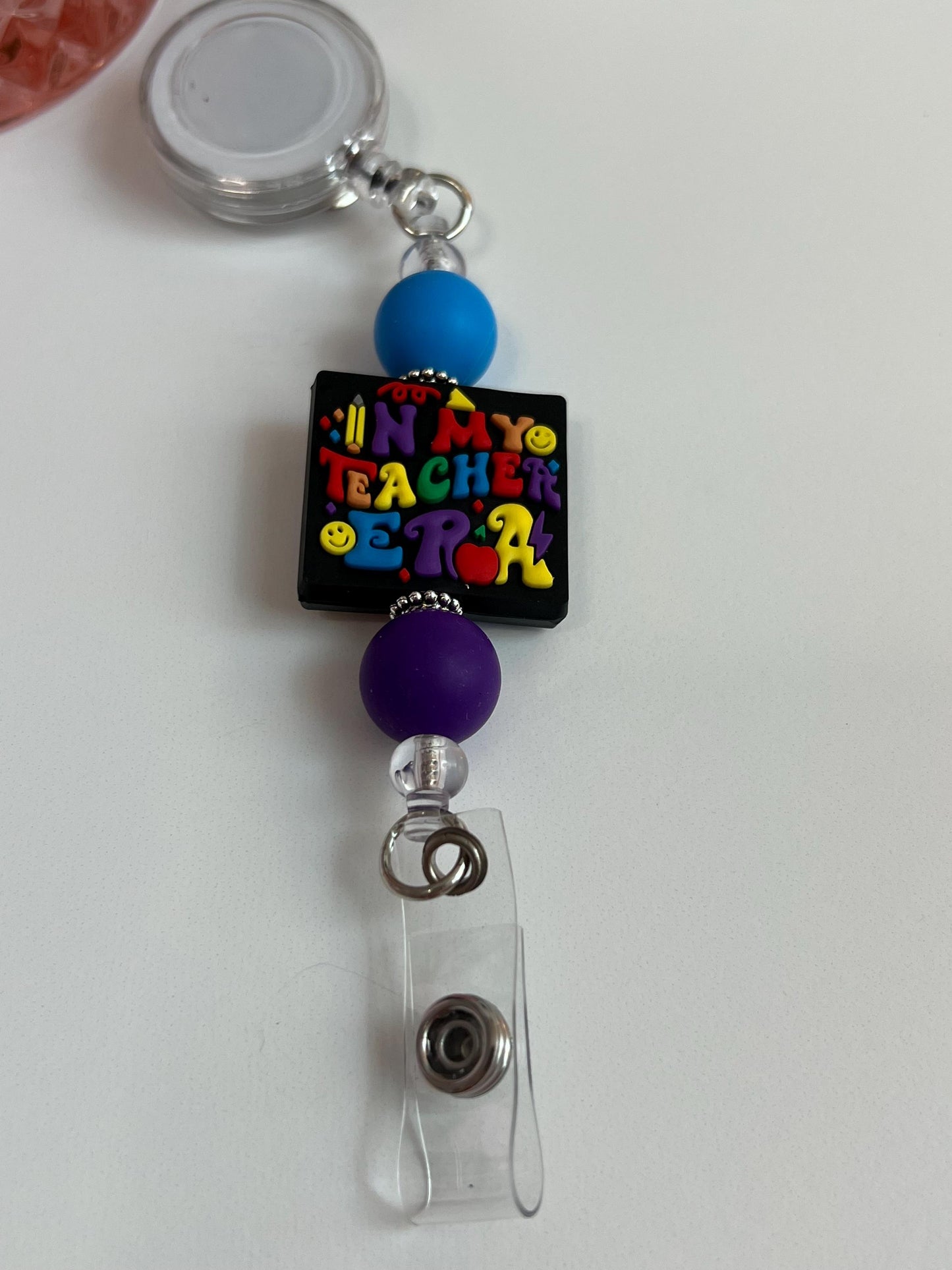 In My Teacher Era Badge Reel: Silicone Beads, ID Holder