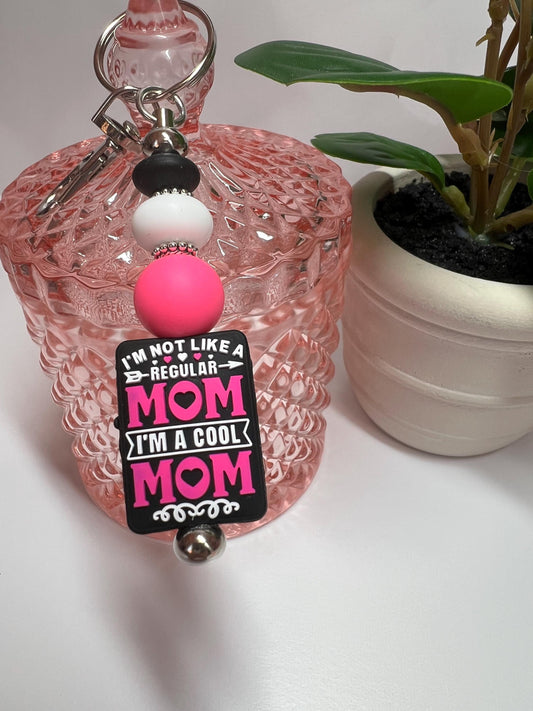 I'm Not Like a Regular Mom... Silicone Bead Keychain | Bag Charm | Gift for Her | Small Gift | Stocking Stuffer