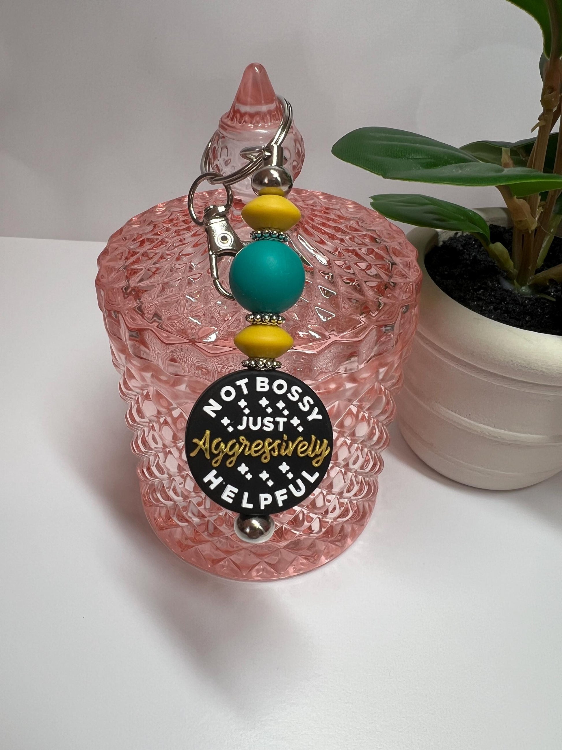 Not Bossy Just Aggressively Helpful Silicone Bead Keychain: Bag Charm