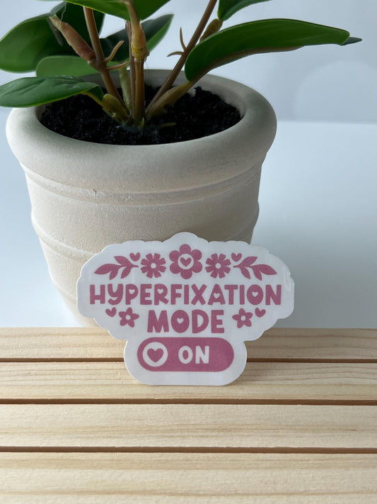 Hyper-fixation Mode - water-resistant, water bottles, laptop, kindle, mug
